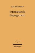 Adolphsen |  Internationale Dopingstrafen | eBook | Sack Fachmedien