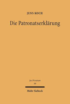 Koch | Die Patronatserklärung | E-Book | sack.de