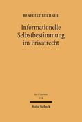 Buchner |  Informationelle Selbstbestimmung im Privatrecht | eBook | Sack Fachmedien