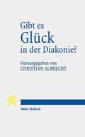 Albrecht |  Gibt es Glück in der Diakonie? | eBook | Sack Fachmedien