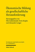 Goldschmidt / Keipke / Lenger |  Ökonomische Bildung als gesellschaftliche Herausforderung | eBook | Sack Fachmedien