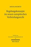 Anschütz |  Regelungskonzepte im neuen europäischen Verbriefungsrecht | Buch |  Sack Fachmedien