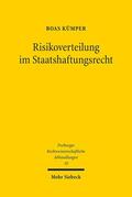 Kümper |  Risikoverteilung im Staatshaftungsrecht | eBook | Sack Fachmedien