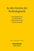 Krüper / Merten / Morlok |  An den Grenzen der Rechtsdogmatik | eBook | Sack Fachmedien