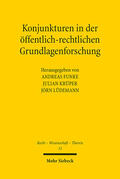 Funke / Krüper / Lüdemann |  Konjunkturen in der öffentlich-rechtlichen Grundlagenforschung | eBook | Sack Fachmedien