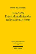 Beil |  Historische Entwicklungslinien des Wohnraummietrechts | Buch |  Sack Fachmedien