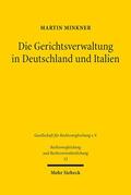 Minkner |  Die Gerichtsverwaltung in Deutschland und Italien | eBook | Sack Fachmedien