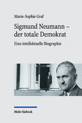 Graf |  Sigmund Neumann - der totale Demokrat | Buch |  Sack Fachmedien