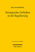 Broemel |  Strategisches Verhalten in der Regulierung | eBook | Sack Fachmedien