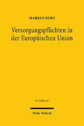 Kern |  Versorgungspflichten in der Europäischen Union | eBook | Sack Fachmedien