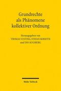 Augsberg / Korioth / Vesting |  Grundrechte als Phänomene kollektiver Ordnung | eBook | Sack Fachmedien