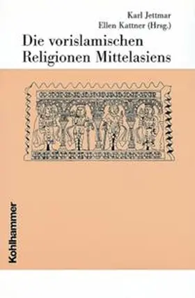 Jettmar / Kattner |  Religionen d. Menschheit, 4/3 | Buch |  Sack Fachmedien