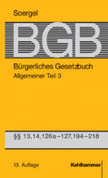 Soergel / Marly / Siebert |  Bürgerliches Gesetzbuch / BGB (13. A.). Allgemeiner Teil 3 | Buch |  Sack Fachmedien