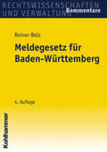 Belz |  Meldegesetz (MG) für Baden-Württemberg | Buch |  Sack Fachmedien