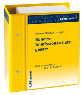 Brinktrine / Kotulla / Dederer |  Bundes-Immissionsschutzgesetz, Kommentar, 2 Ordner zur Fortsetzung | Loseblattwerk |  Sack Fachmedien