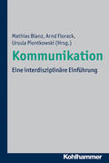 Blanz / Florack / Piontkowski |  Kommunikation | Buch |  Sack Fachmedien