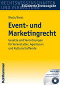 Risch / Kerst |  Event- und Marketingrecht, m. CD-ROM | Buch |  Sack Fachmedien