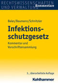 Bales / Höhl / Baumann |  Infektionsschutzgesetz | Buch |  Sack Fachmedien
