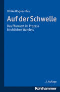 Wagner-Rau |  Auf der Schwelle | Buch |  Sack Fachmedien