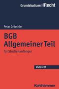 Gröschler / Eisele / Heinrich |  BGB Allgemeiner Teil | Buch |  Sack Fachmedien