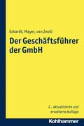 Eckardt / Zwoll / Mayer |  Der Geschäftsführer der GmbH | eBook | Sack Fachmedien
