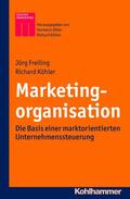 Freiling / Köhler / Diller |  Marketingorganisation | eBook | Sack Fachmedien