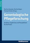 Hasseler / Meyer / Fischer |  Gerontologische Pflegeforschung | eBook | Sack Fachmedien