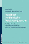 Peter / Leoprechting |  Handbuch Medizinische Versorgungszentren | eBook | Sack Fachmedien