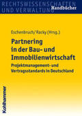 Eschenbruch / Racky |  Partnering in der Bau- und Immobilienwirtschaft | eBook | Sack Fachmedien