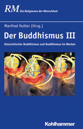 Hutter / Baumann / Antes |  Buddhismus III | Buch |  Sack Fachmedien