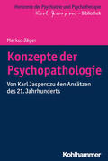 Jäger / Bormuth / Heinz |  Konzepte der Psychopathologie | eBook | Sack Fachmedien