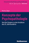 Jäger |  Konzepte der Psychopathologie | eBook | Sack Fachmedien