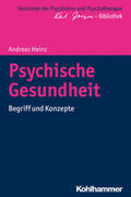 Heinz |  Psychische Gesundheit | eBook | Sack Fachmedien