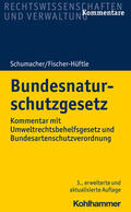 Schumacher / Fischer-Hüftle / Kratsch |  Schumacher, J: Bundesnaturschutzgesetz | Buch |  Sack Fachmedien