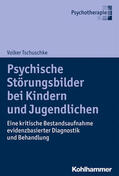 Tschuschke |  Psychische Störungsbilder bei Kindern und Jugendlichen | eBook | Sack Fachmedien