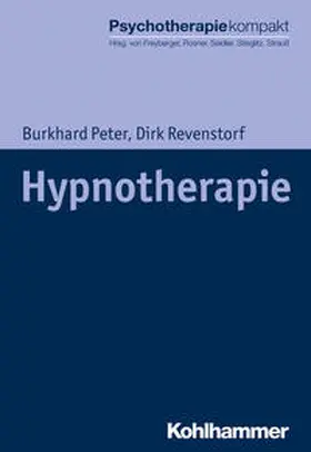 Peter / Revenstorf / Freyberger |  Hypnotherapie | Buch |  Sack Fachmedien
