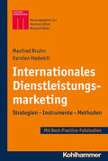Bruhn / Hadwich / Diller |  Internationales Dienstleistungsmarketing | eBook | Sack Fachmedien