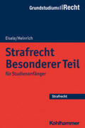 Eisele / Heinrich |  Strafrecht Besonderer Teil | eBook | Sack Fachmedien