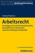 Schade / Feldmann / Boecken |  Arbeitsrecht | Buch |  Sack Fachmedien