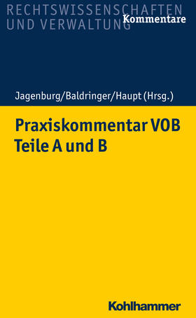 Jagenburg / Baldringer / Haupt | Praxiskommentar VOB - Teile A und B | Buch | sack.de