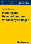 Blessing |  Planung und Genehmigung von Windenergieanlagen | eBook | Sack Fachmedien