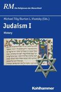 Tilly / Visotzky / Antes |  Judaism I | eBook | Sack Fachmedien