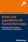 Neuss / Henkel / Neuß |  Kinder und Jugendliche mit Fluchterfahrungen | Buch |  Sack Fachmedien