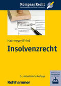 Haarmeyer / Frind |  Insolvenzrecht | Buch |  Sack Fachmedien