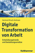 Hirsch-Kreinsen / Steven |  Hirsch-Kreinsen, H: Digitale Transformation von Arbeit | Buch |  Sack Fachmedien