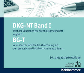 Krankenhausgesellschaft / Deutsche Krankenhausgesellschaft (DKG) | DKG-NT Band I / BG-T | Buch | sack.de