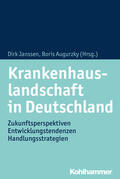Janssen / Augurzky |  Krankenhauslandschaft in Deutschland | Buch |  Sack Fachmedien