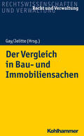 Gay / Bergmann-Streyl / Jelitte |  Der Vergleich in Bau- und Immobiliensachen | Buch |  Sack Fachmedien