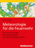 Motsch |  Meteorologie für die Feuerwehr | Buch |  Sack Fachmedien