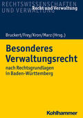 Bruckert / Frey / Kron |  Besonderes Verwaltungsrecht | Buch |  Sack Fachmedien